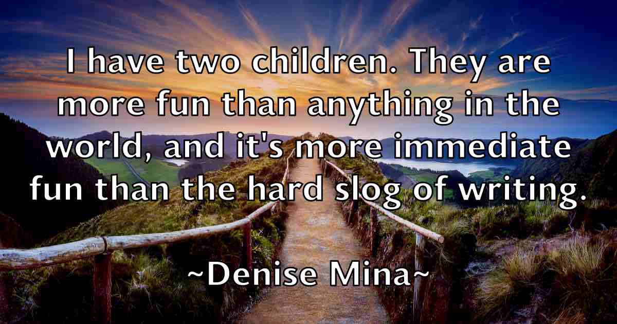 /images/quoteimage/denise-mina-fb-202745.jpg
