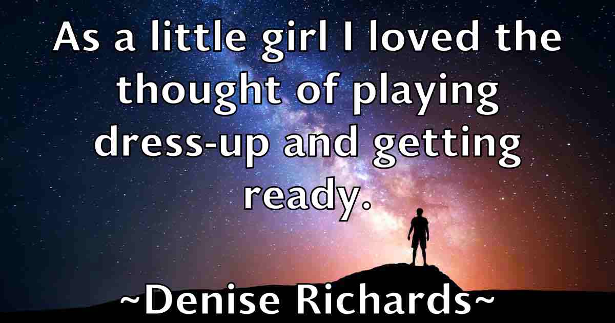 /images/quoteimage/denise-richards-fb-202844.jpg