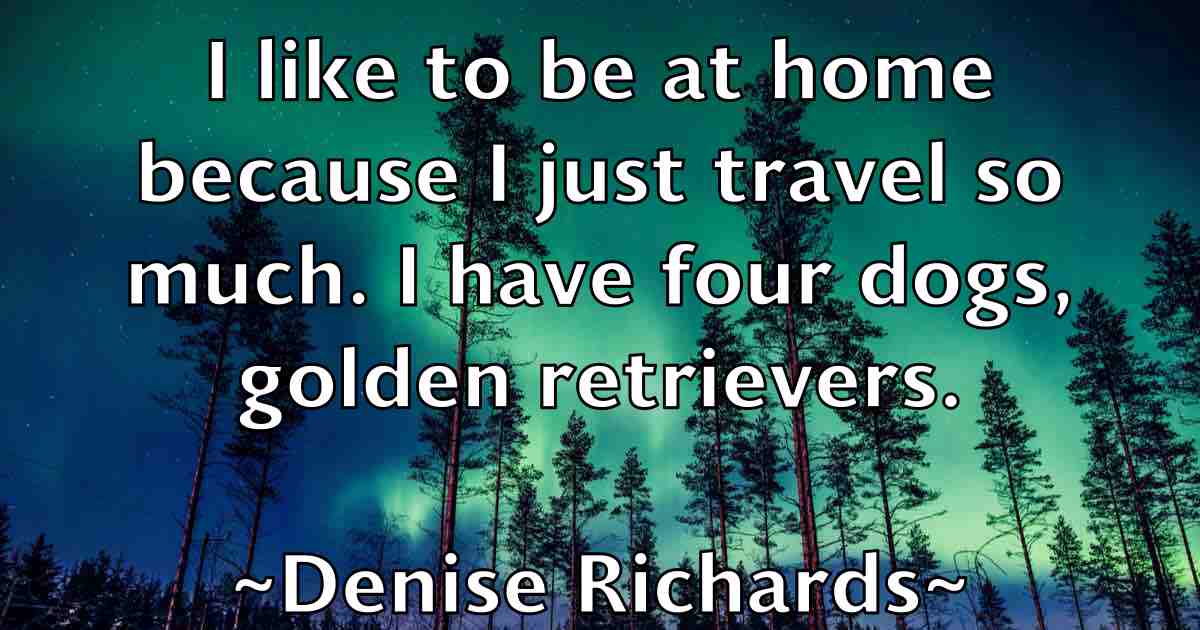 /images/quoteimage/denise-richards-fb-202856.jpg