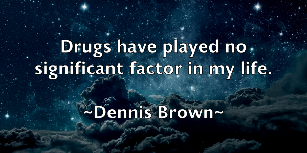 /images/quoteimage/dennis-brown-202953.jpg
