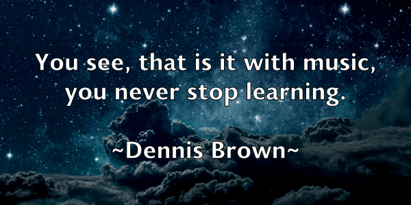 /images/quoteimage/dennis-brown-202954.jpg