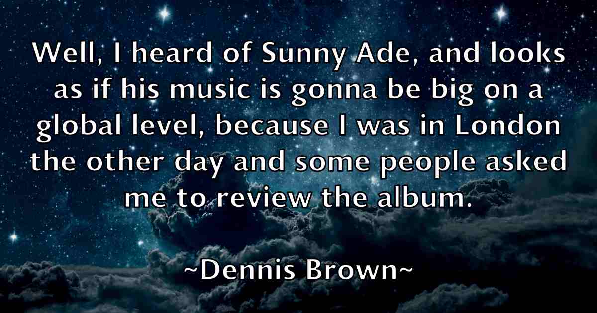 /images/quoteimage/dennis-brown-fb-202958.jpg