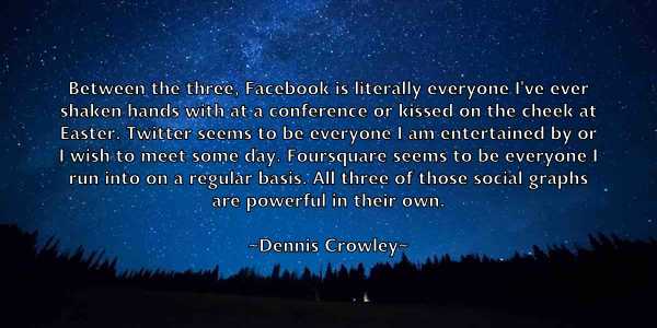 /images/quoteimage/dennis-crowley-203057.jpg