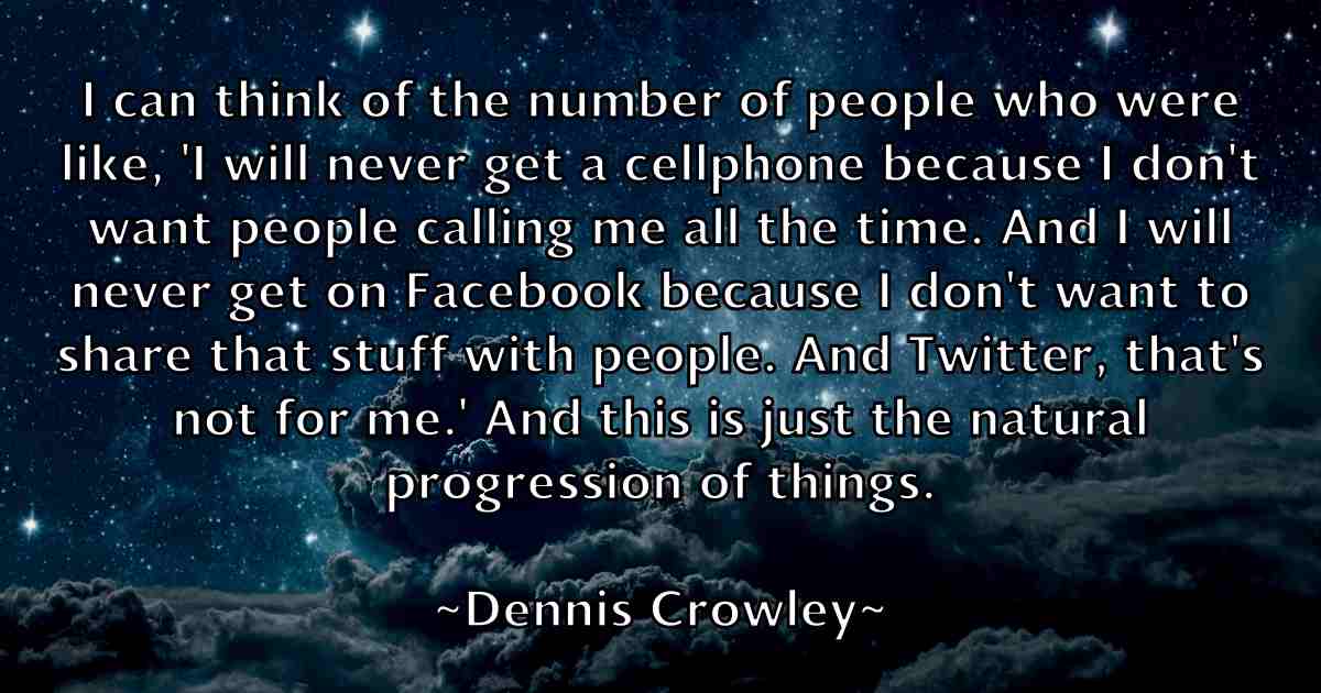 /images/quoteimage/dennis-crowley-fb-203066.jpg