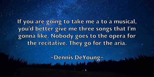 /images/quoteimage/dennis-deyoung-203074.jpg