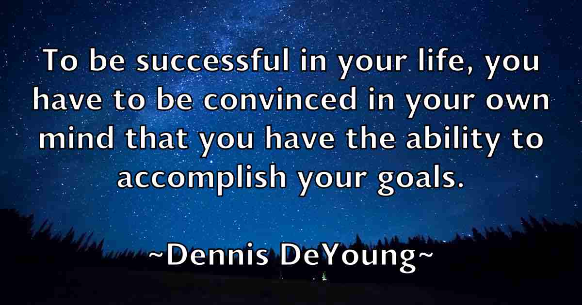 /images/quoteimage/dennis-deyoung-fb-203082.jpg