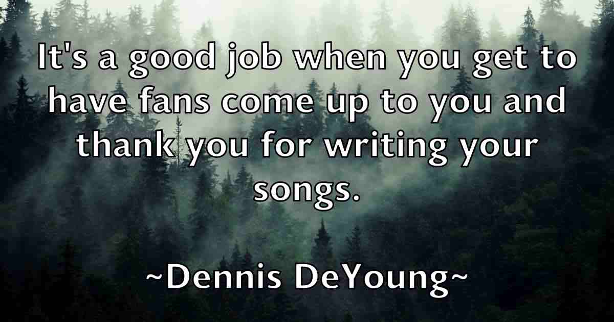 /images/quoteimage/dennis-deyoung-fb-203112.jpg