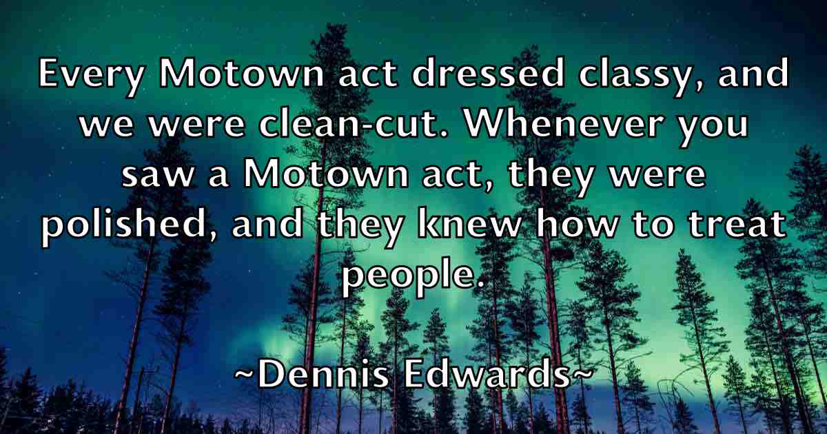 /images/quoteimage/dennis-edwards-fb-203192.jpg