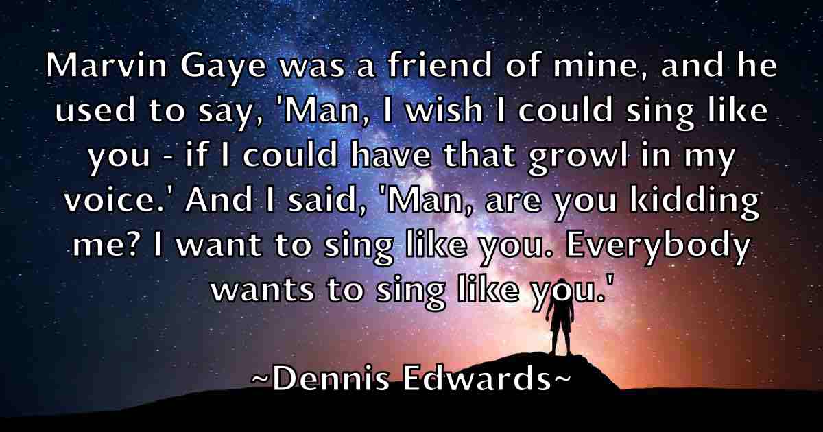 /images/quoteimage/dennis-edwards-fb-203193.jpg