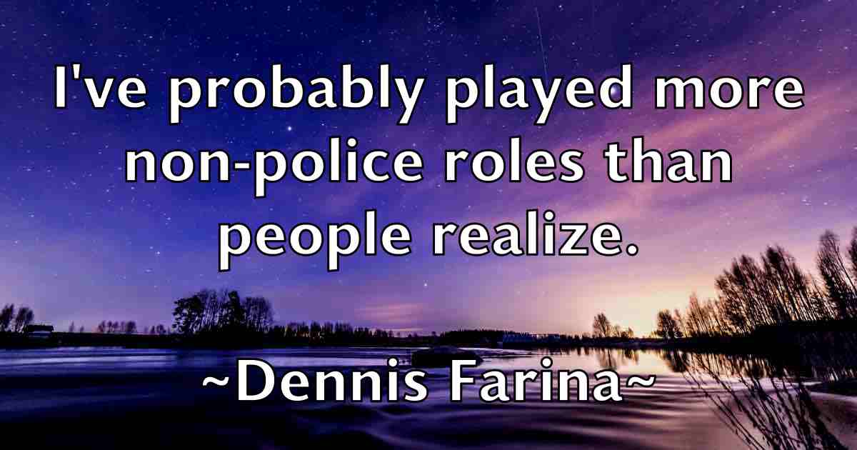 /images/quoteimage/dennis-farina-fb-203218.jpg