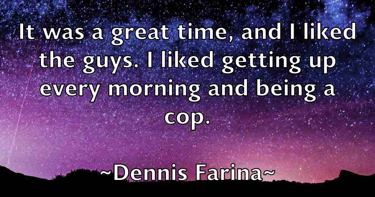 /images/quoteimage/dennis-farina-fb-203223.jpg