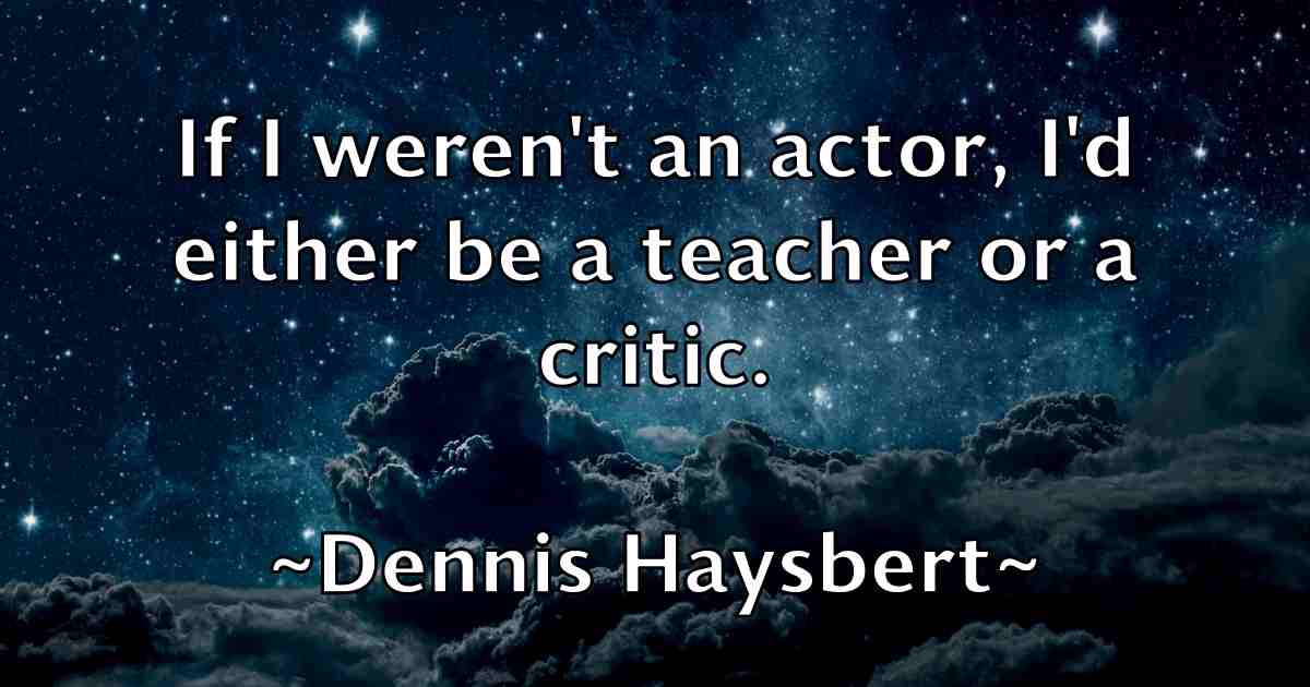 /images/quoteimage/dennis-haysbert-fb-203339.jpg