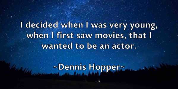 /images/quoteimage/dennis-hopper-203374.jpg