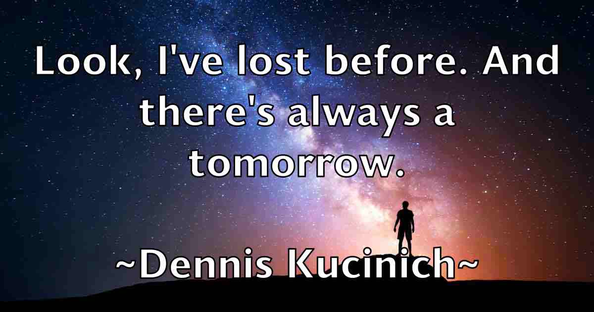 /images/quoteimage/dennis-kucinich-fb-203385.jpg