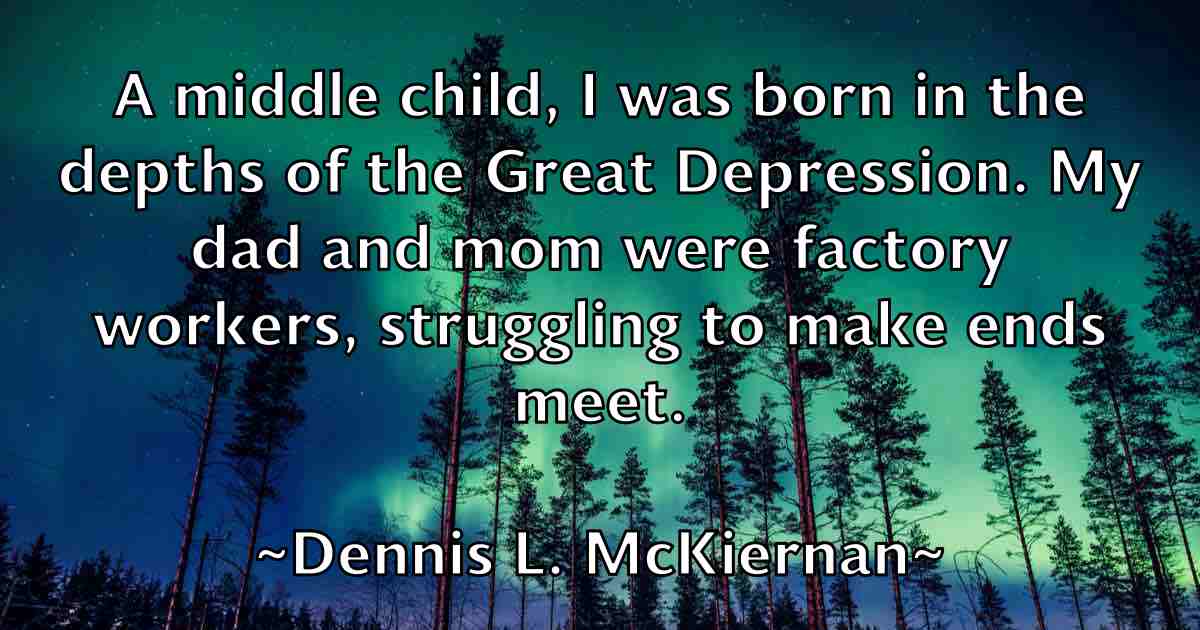 /images/quoteimage/dennis-l-mckiernan-fb-203419.jpg