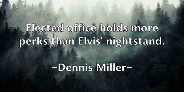 /images/quoteimage/dennis-miller-203482.jpg