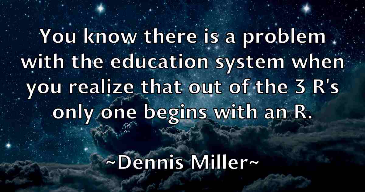 /images/quoteimage/dennis-miller-fb-203476.jpg