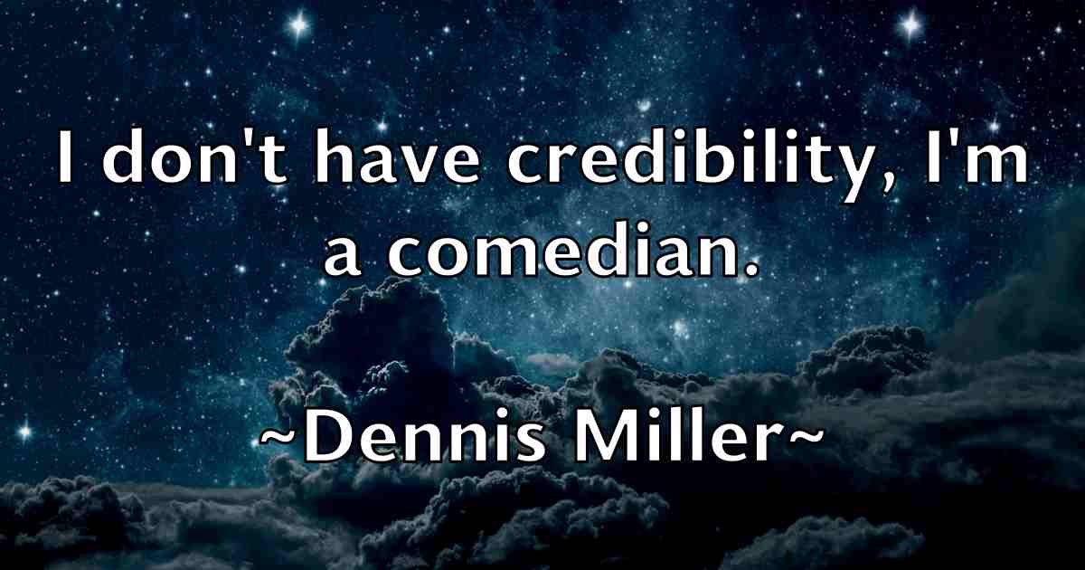/images/quoteimage/dennis-miller-fb-203505.jpg