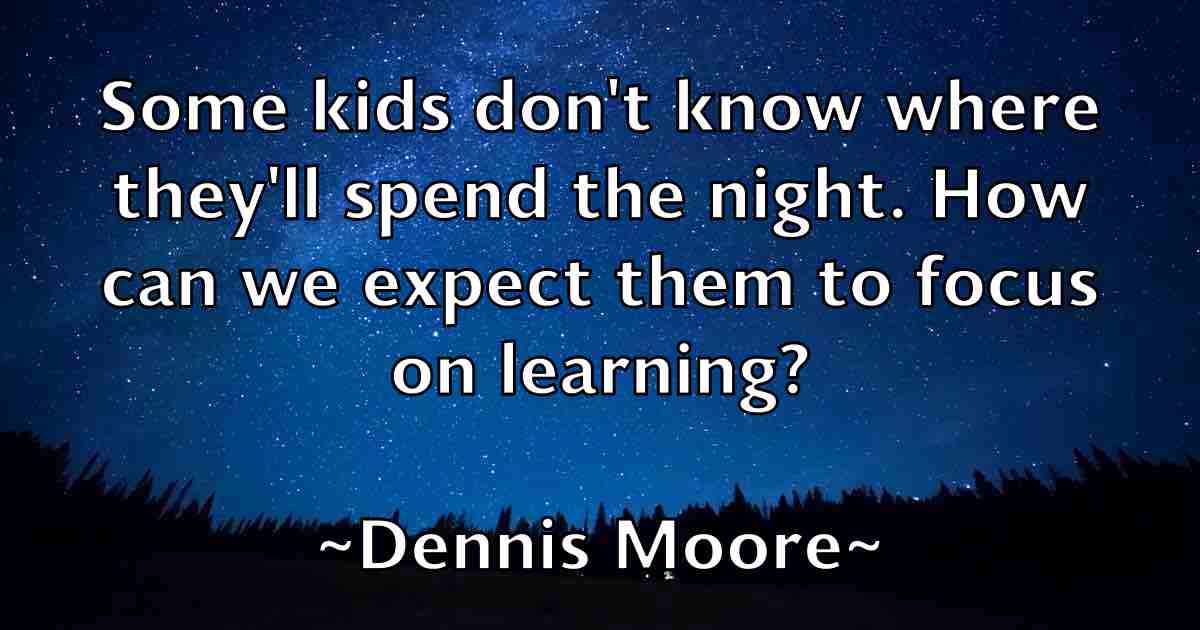 /images/quoteimage/dennis-moore-fb-203520.jpg