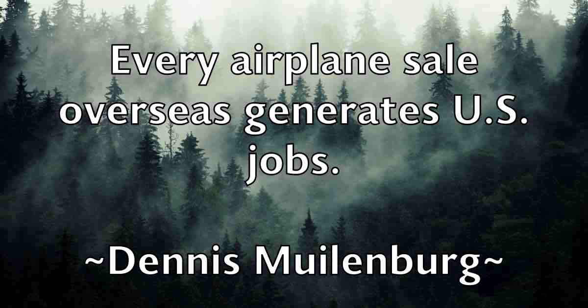 /images/quoteimage/dennis-muilenburg-fb-203539.jpg