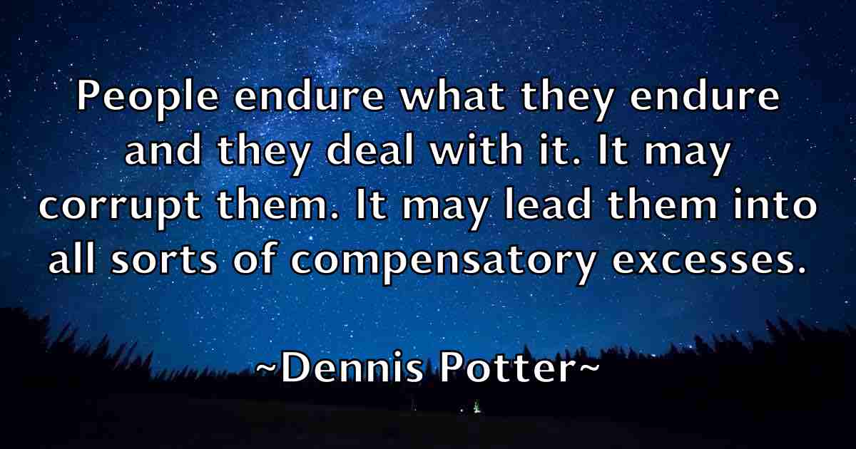 /images/quoteimage/dennis-potter-fb-203622.jpg