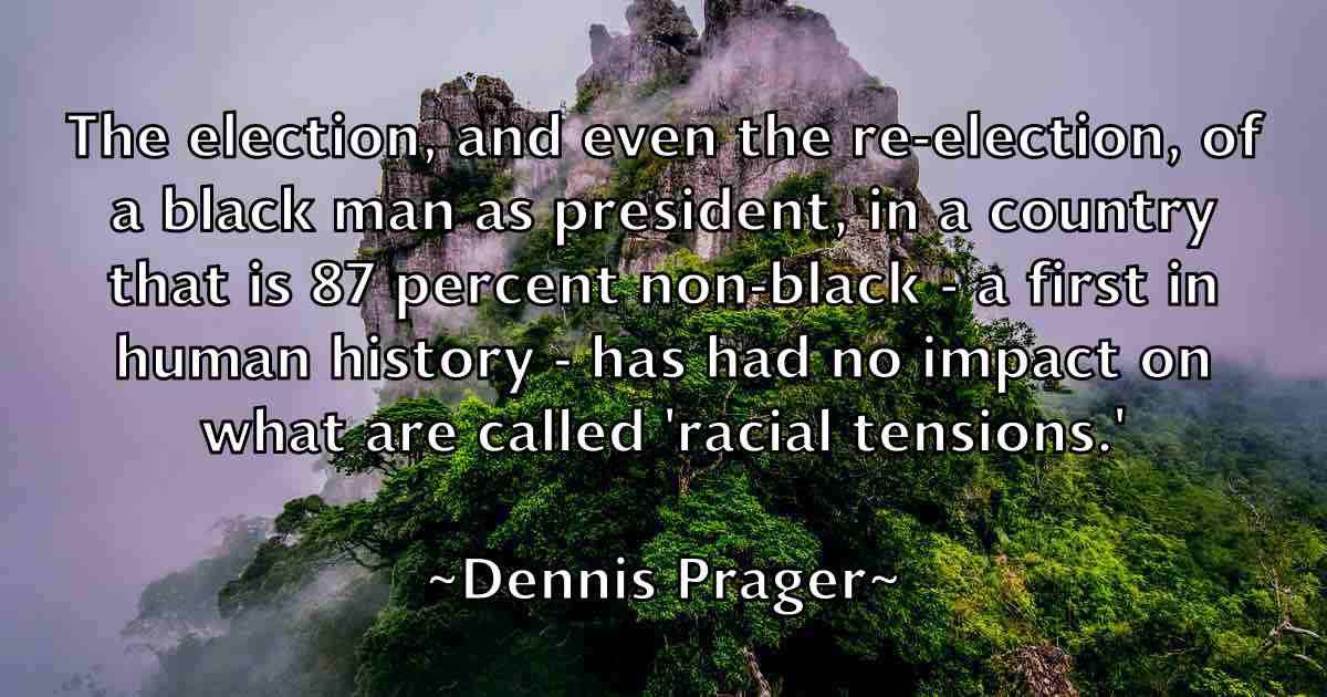 /images/quoteimage/dennis-prager-fb-203681.jpg