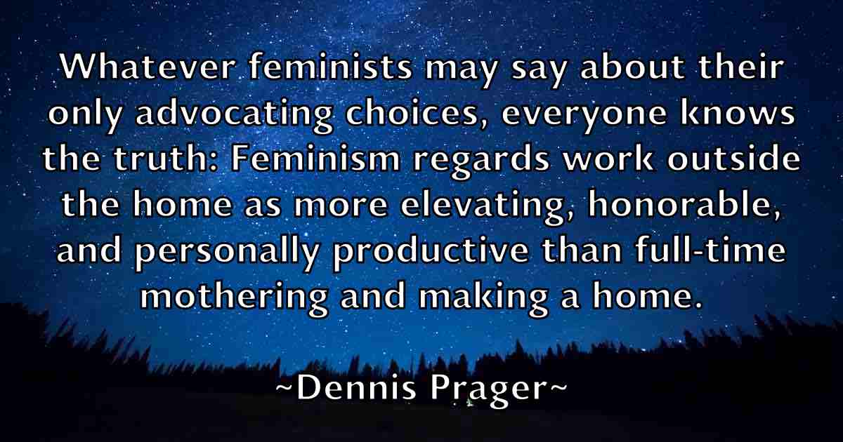 /images/quoteimage/dennis-prager-fb-203700.jpg