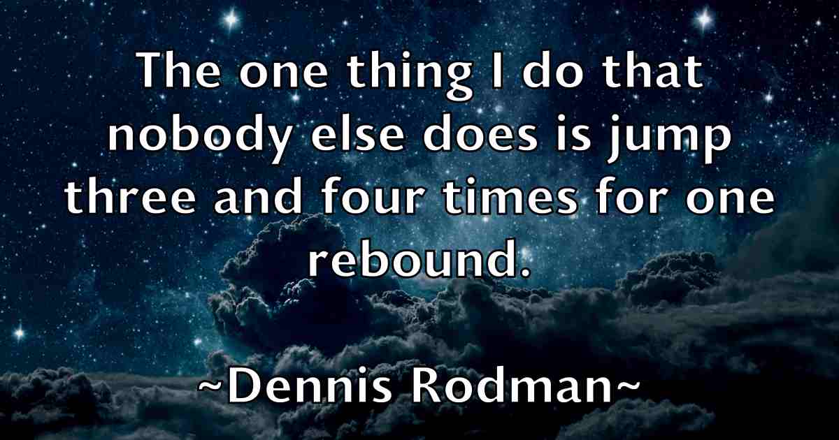 /images/quoteimage/dennis-rodman-fb-203907.jpg