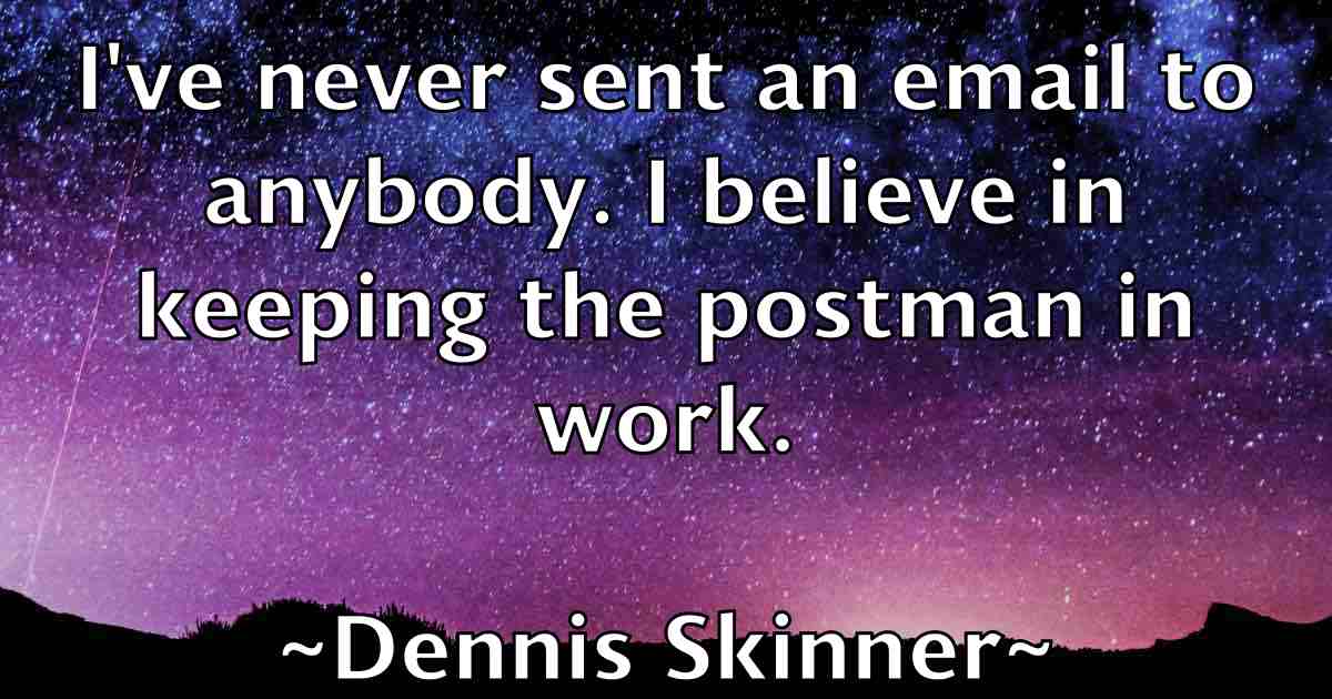 /images/quoteimage/dennis-skinner-fb-203976.jpg