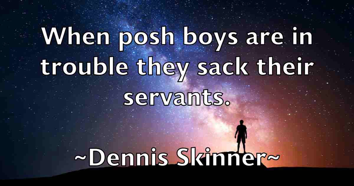 /images/quoteimage/dennis-skinner-fb-203988.jpg