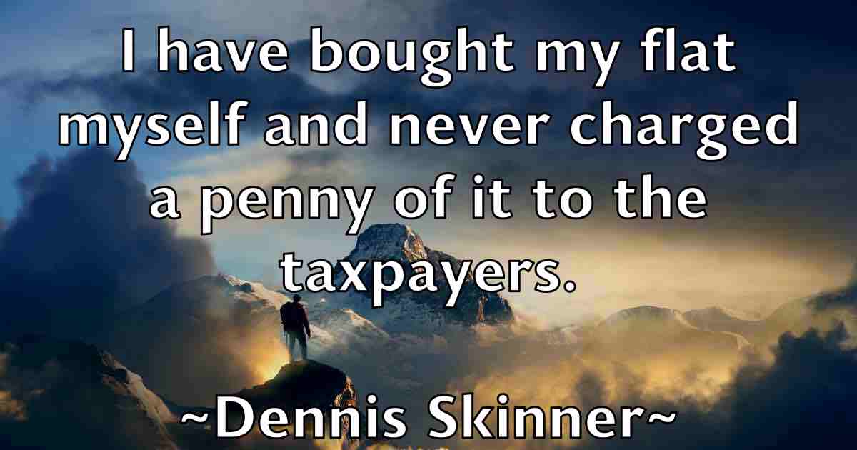 /images/quoteimage/dennis-skinner-fb-203998.jpg