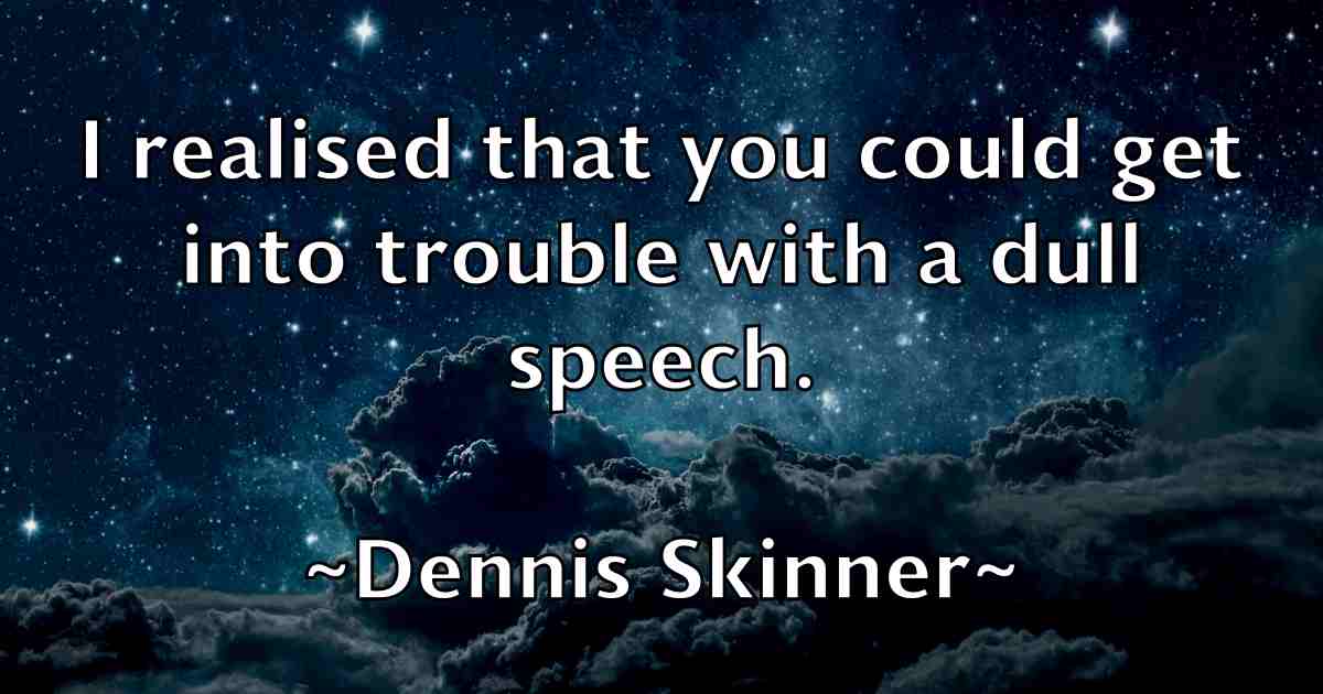 /images/quoteimage/dennis-skinner-fb-203999.jpg