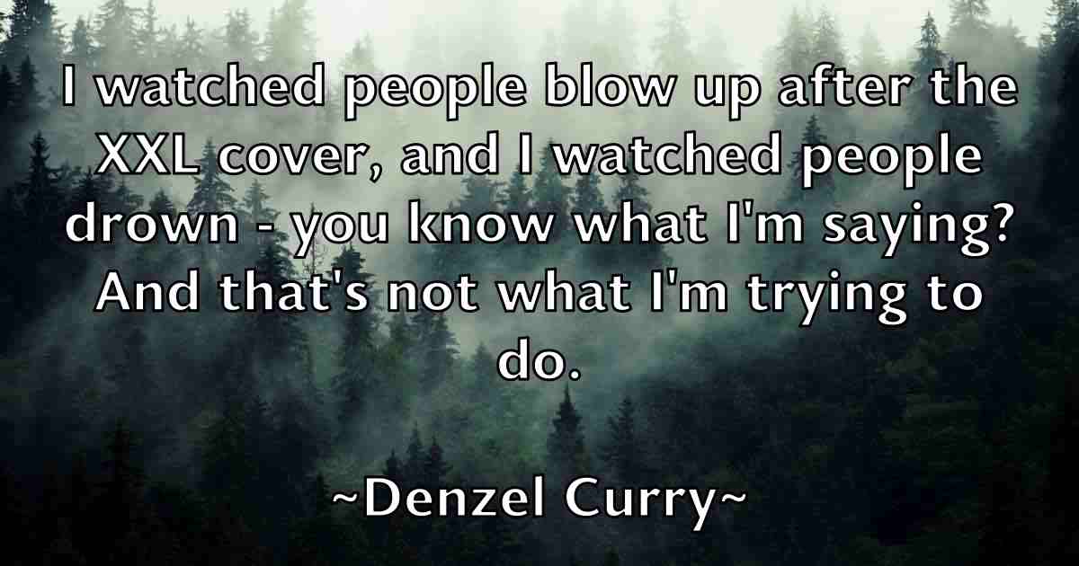 /images/quoteimage/denzel-curry-fb-204158.jpg