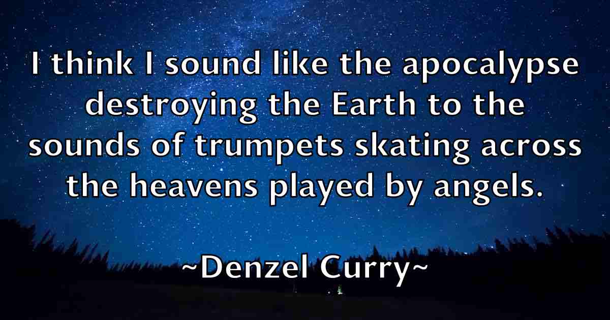 /images/quoteimage/denzel-curry-fb-204175.jpg