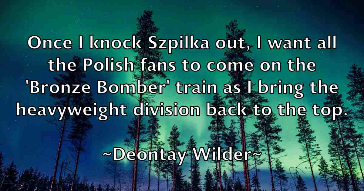 /images/quoteimage/deontay-wilder-fb-204317.jpg