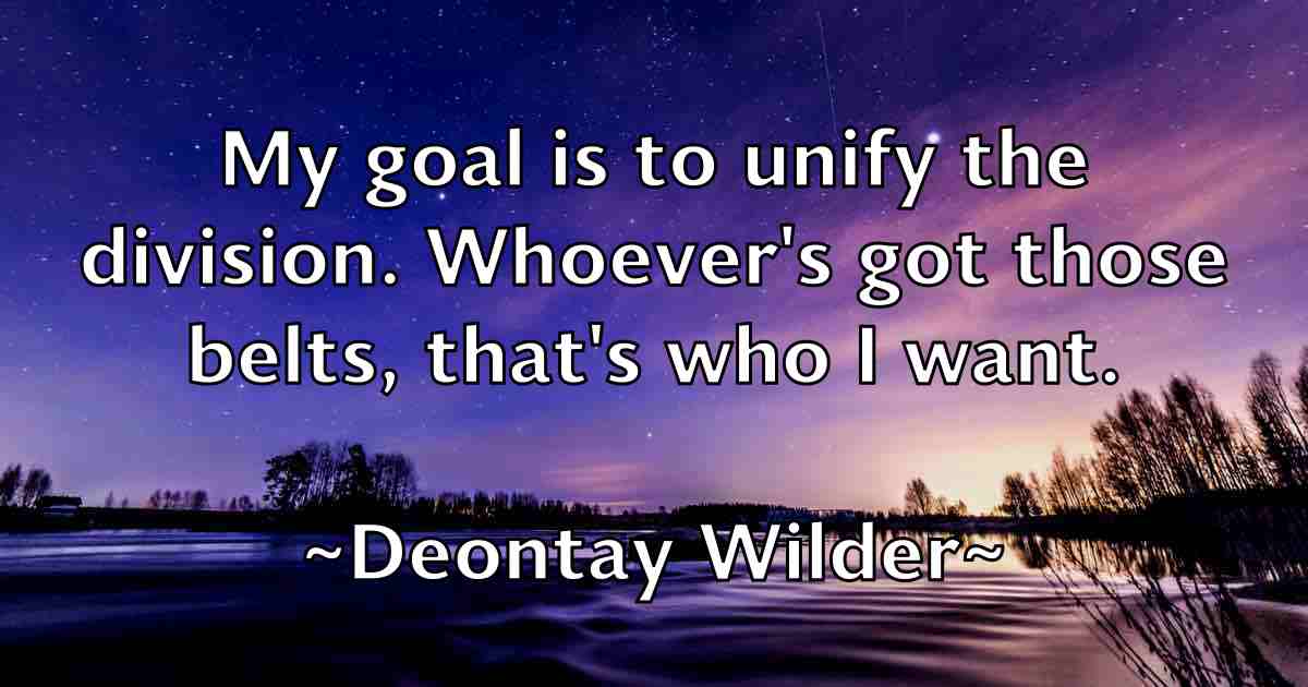 /images/quoteimage/deontay-wilder-fb-204319.jpg