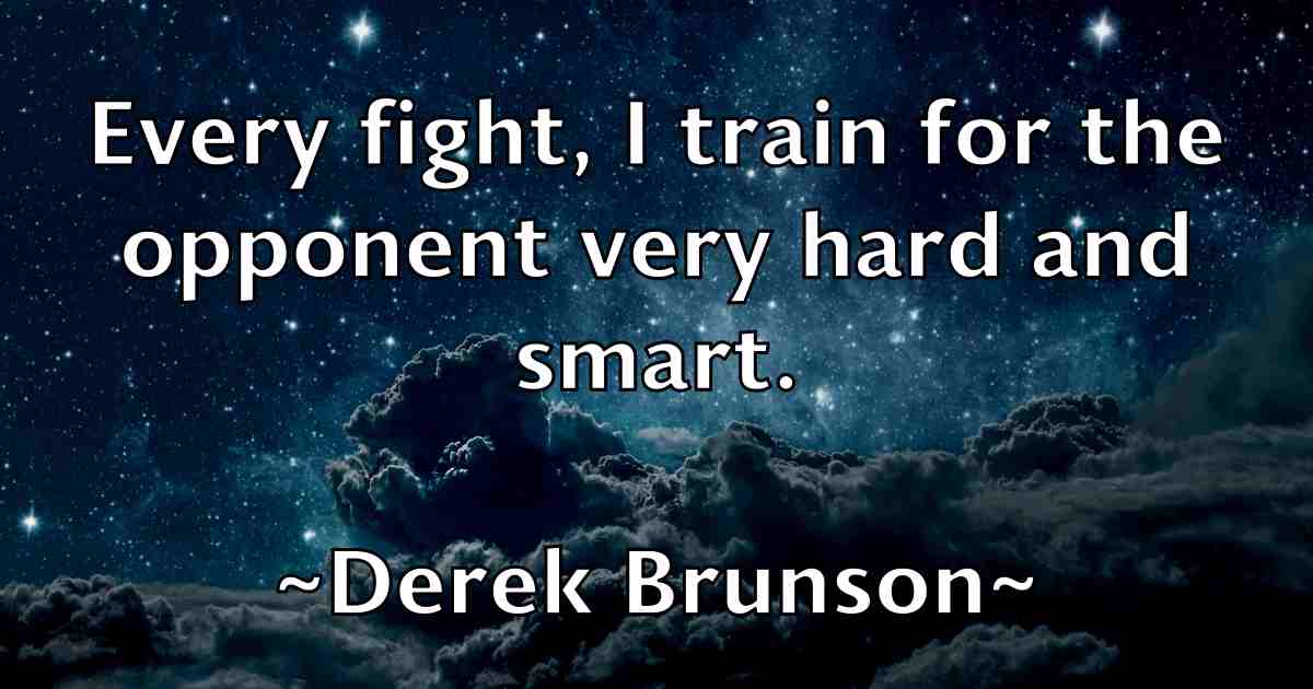 /images/quoteimage/derek-brunson-fb-204579.jpg