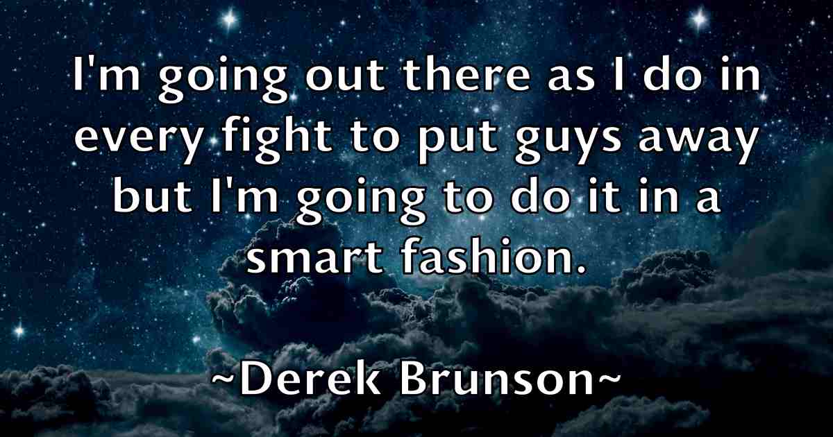 /images/quoteimage/derek-brunson-fb-204613.jpg