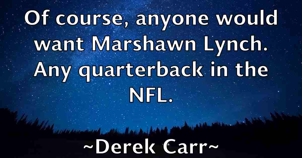 /images/quoteimage/derek-carr-fb-204742.jpg