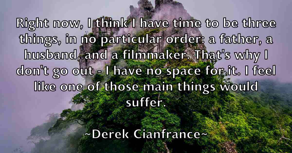 /images/quoteimage/derek-cianfrance-fb-204785.jpg