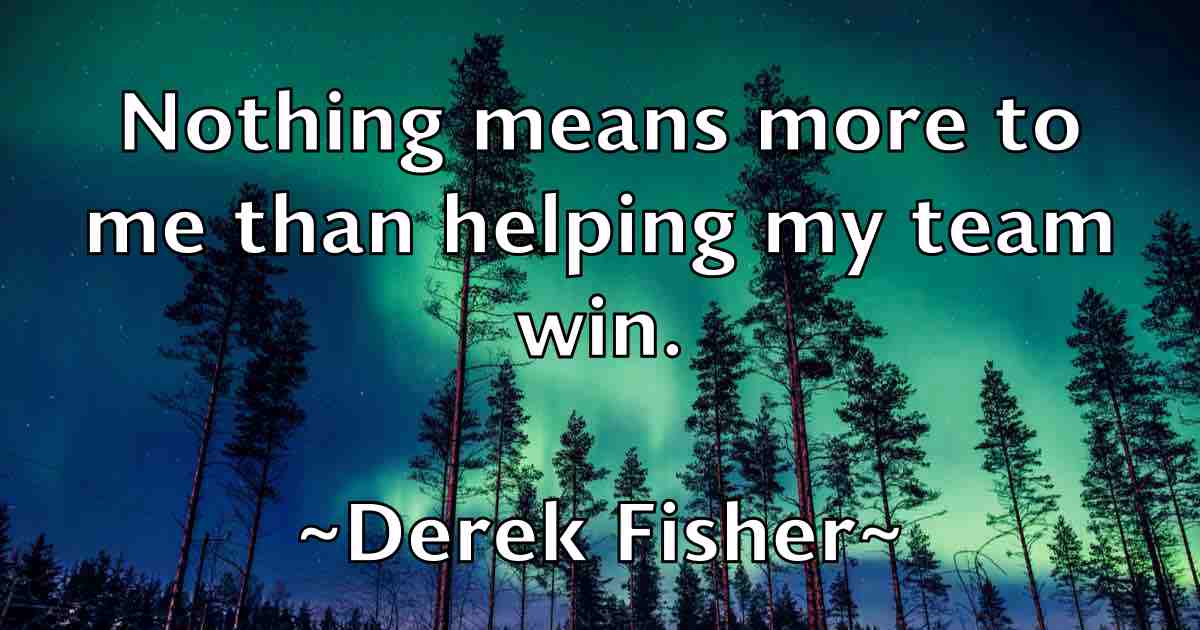 /images/quoteimage/derek-fisher-fb-204828.jpg