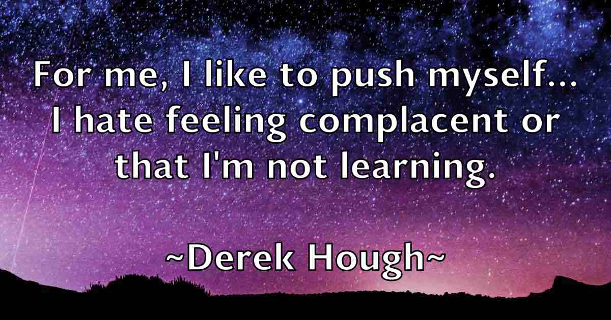 /images/quoteimage/derek-hough-fb-204849.jpg