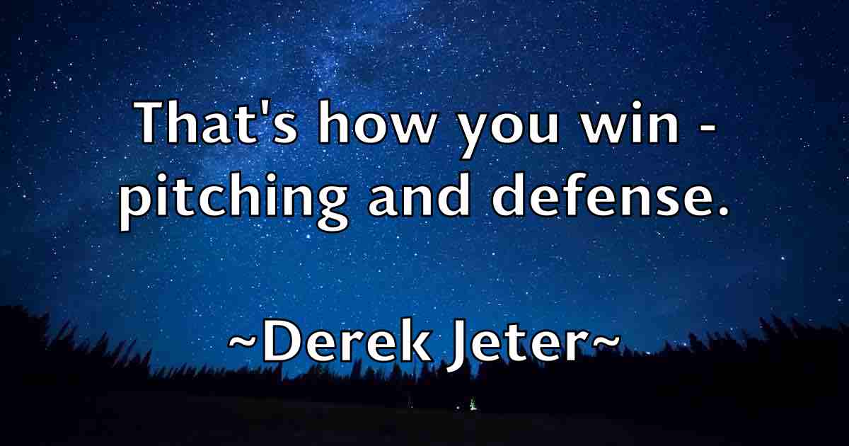 /images/quoteimage/derek-jeter-fb-204976.jpg