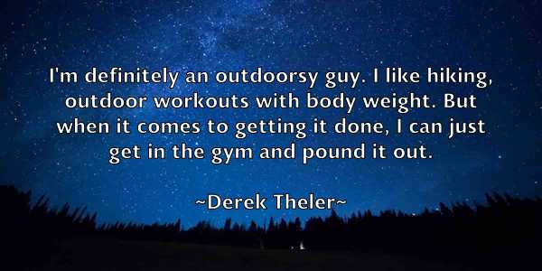 /images/quoteimage/derek-theler-205059.jpg