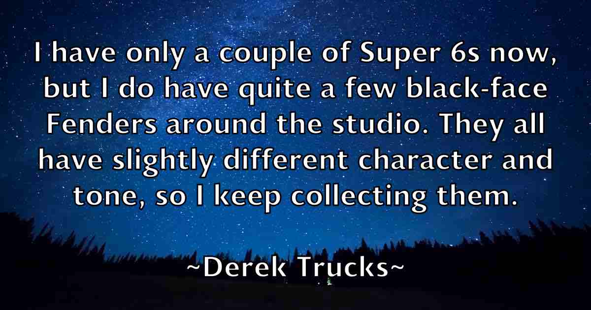 /images/quoteimage/derek-trucks-fb-205089.jpg