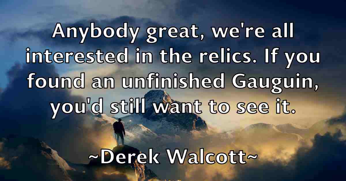 /images/quoteimage/derek-walcott-fb-205232.jpg