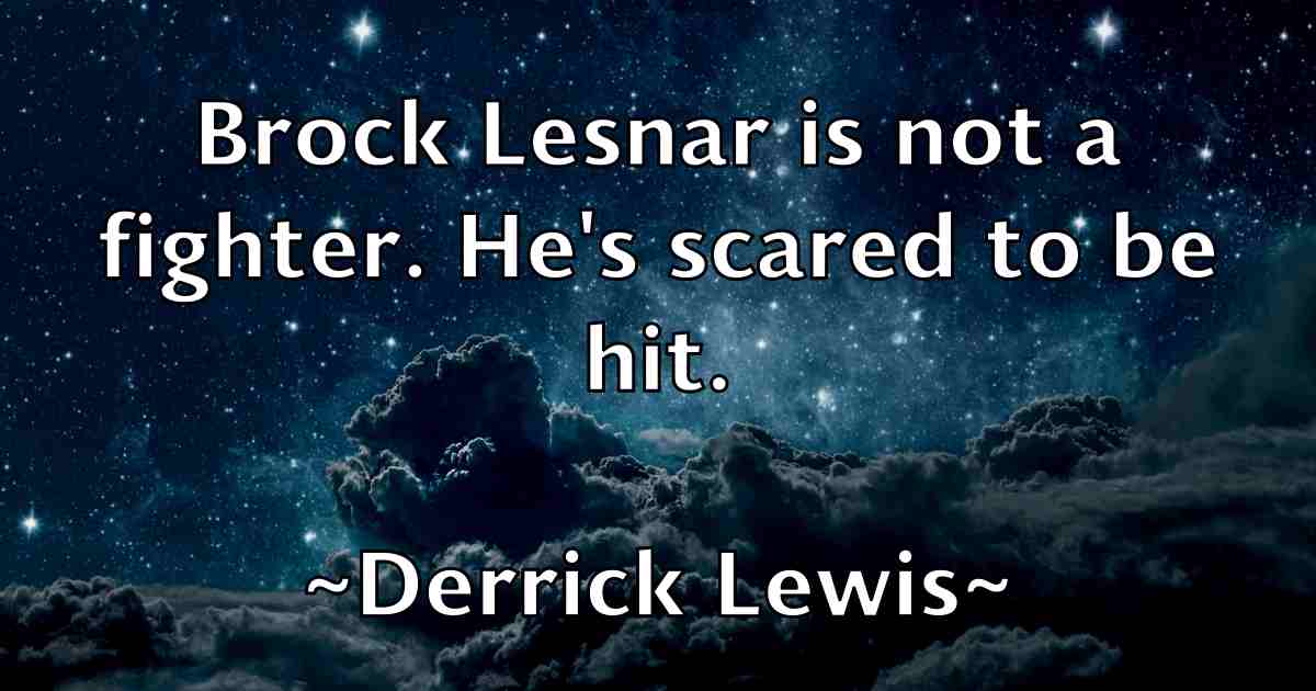 /images/quoteimage/derrick-lewis-fb-205512.jpg