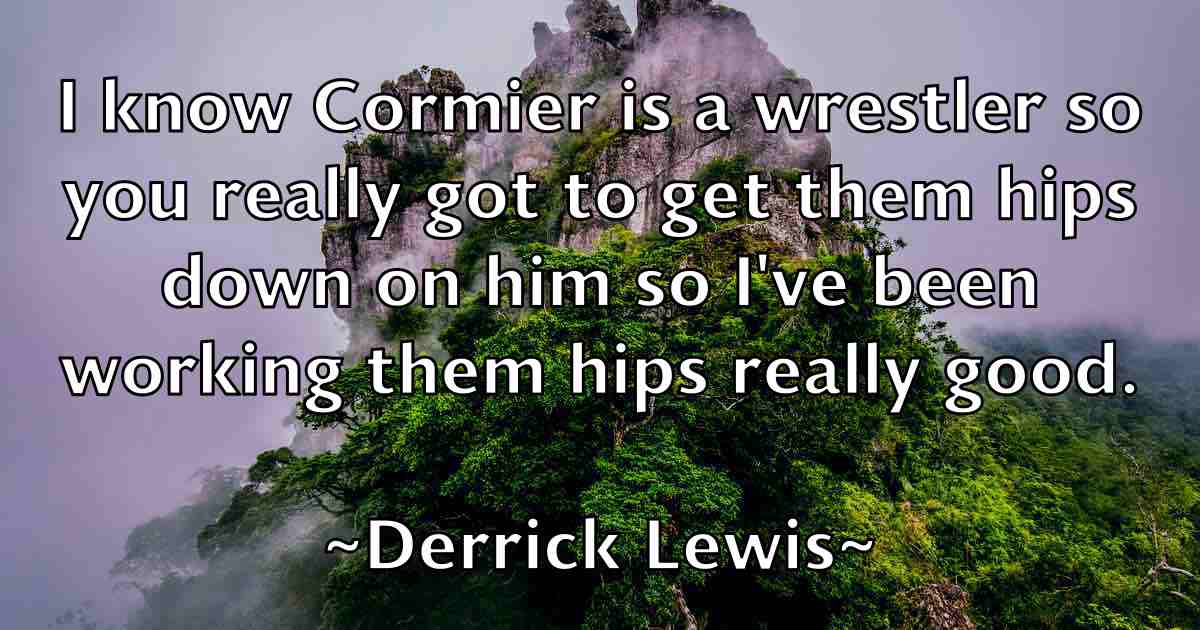 /images/quoteimage/derrick-lewis-fb-205538.jpg