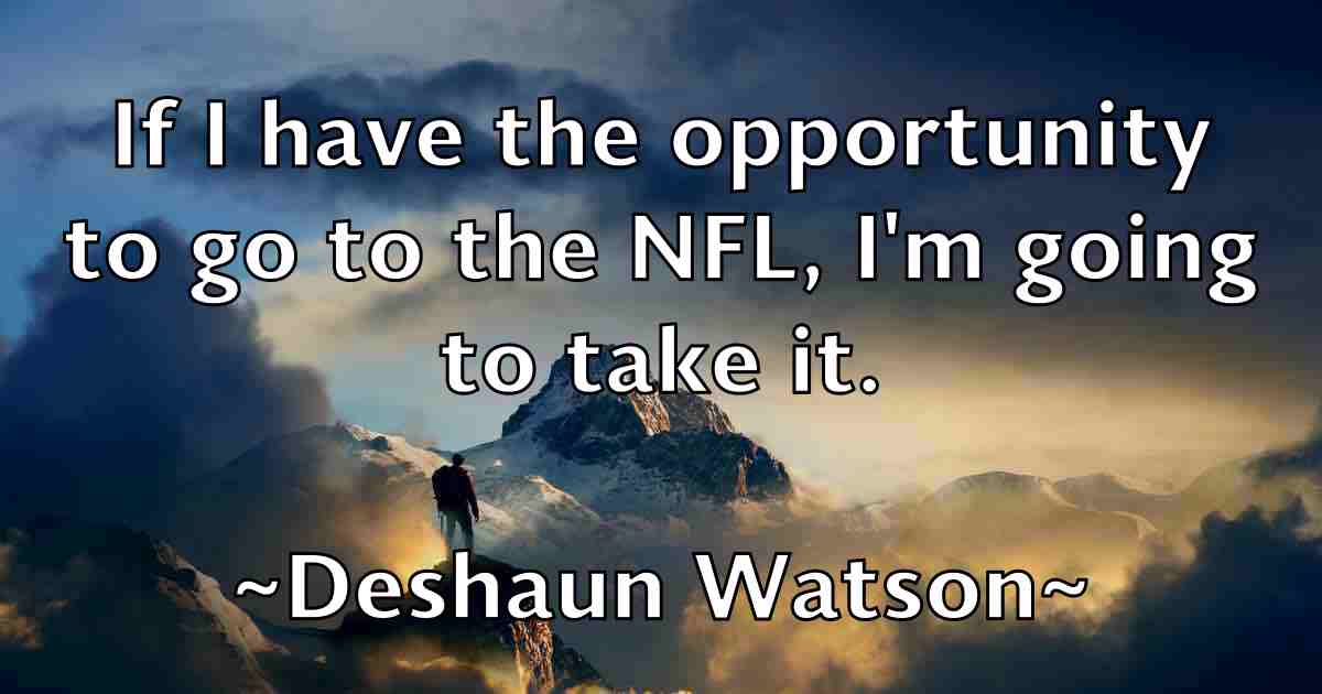 /images/quoteimage/deshaun-watson-fb-205741.jpg