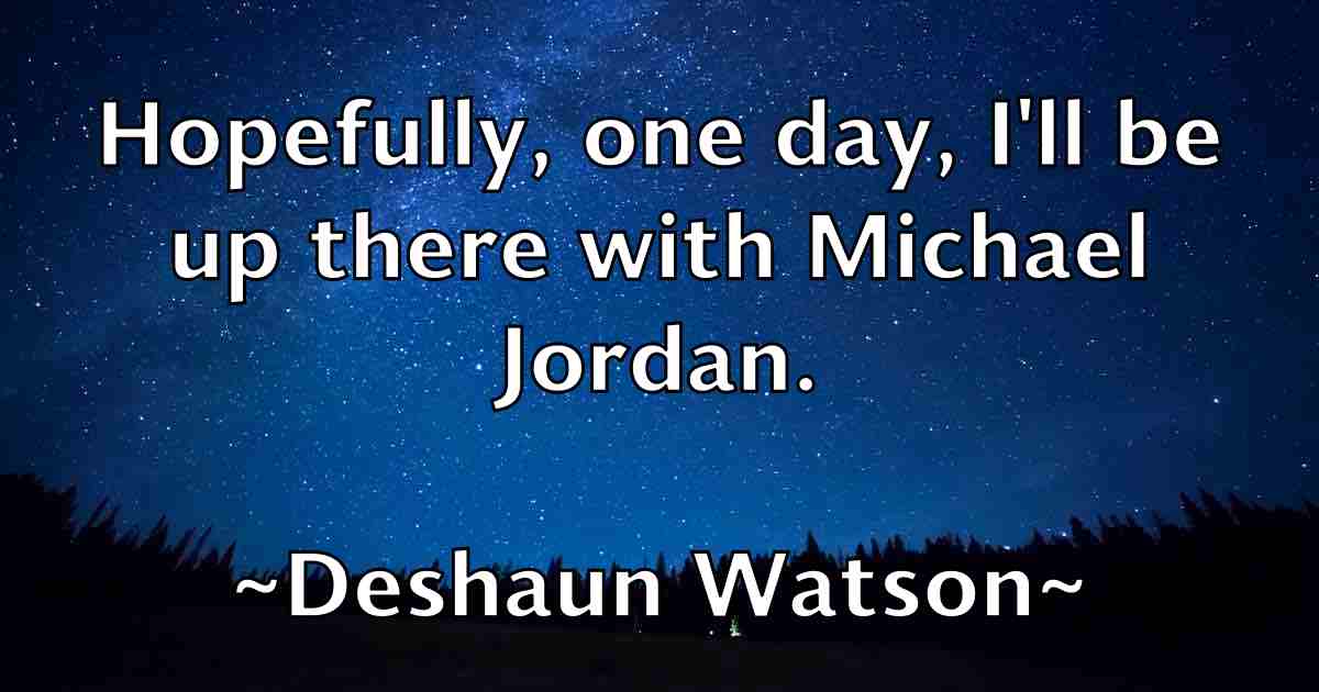 /images/quoteimage/deshaun-watson-fb-205800.jpg